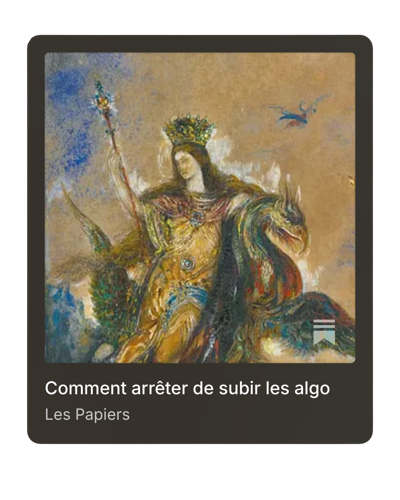 Comment arrêter de subir les algo